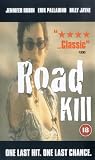 Road Kill [VHS]