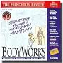 The Princeton Review BodyWorks 6.0 - 25 User Editi