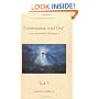Conversations With God: An Uncommon Dialog, Vol. 3