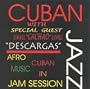 Cuban Jazz: Afro Cuban Music In Jam Session