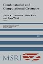 Combinatorial and Computational Geometry (Mathematical Sciences Research Institute Publications)