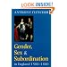 Gender, Sex, and Subordination in England, 1500-1800