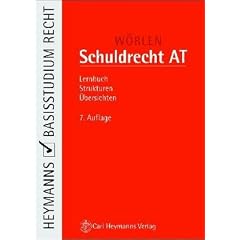 Schuldrecht AT. Lernbuch, Strukturen, �bersichten