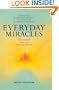 Everyday Miracles: The Inner Art of Manifestation