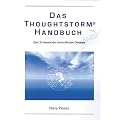 Das Thoughtstorm Handbuch. Eine Evolution des menschlichen Denkens