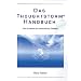 Das Thoughtstorm Handbuch. Eine Evolution des menschlichen Denkens