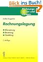 Rechnungslegung. Bilanzierung und Bewertung nach HGB/IAS/IFRS