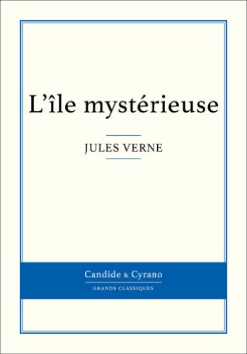 L'île mystérieuse (French Edition)