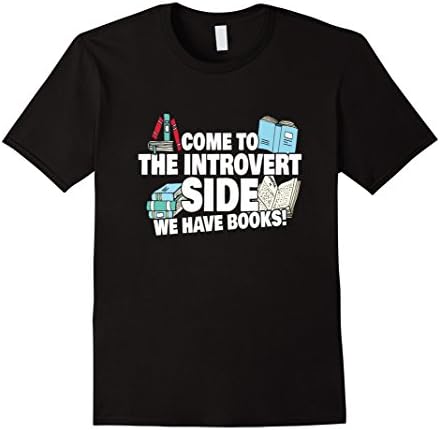 Men's Come to the Introvert Side We Have Books T-Shirt 2XL Black