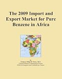 The 2009 Import and Export Market for Pure Benzene in Africa