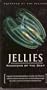 Jellies - Phantoms of the Deep (Jellyfish)