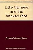 The little vampire and the wicked plot