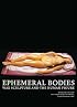 Ephemeral Bodies: Wax Sculpture and the Human Figure (Getty)