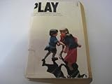 Play : its role in development and evolution