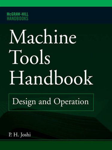 Machine Tools Handbook (McGraw-Hill Handbooks)