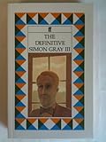 The definitive Simon Gray. 3
