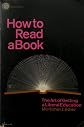 How to Read a Book: The Art of Getting a Liberal Education