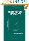 Testing for Normality (Statistics: a Series of Textbooks and Monogrphs)