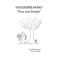 Housebreaking "Pure and Simple"