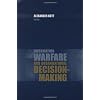 Information Warfare and Organizational Decision-Making