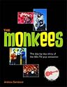 The "Monkees": Day by Day Story of the 60's Pop Sensation