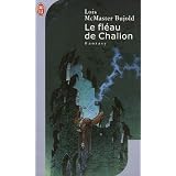 Le fl�au de Chalionpar Lois McMaster Bujold