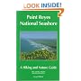 Point Reyes National Seashore: A Hiking and Nature Guide