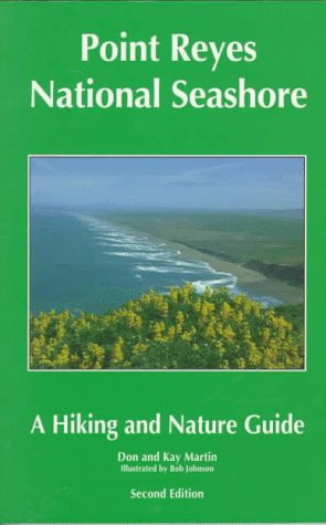 point reyes national seashore a hiking and nature guide