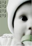 The Giving: An adoption video on DVD