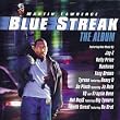 Blue Streak: The Album (1999 Film)