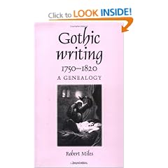 Gothic Writing, 1750-1820: A Genealogy