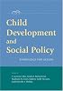 Child Development And Social Policy: Knowledge for Action (Decade of Behavior)