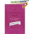 A Round-Heeled Woman : My Late-Life Adventures in Sex and Romance