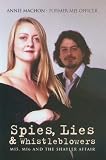Spies, Lies and Whistleblowers: MI5, MI6 and the Shayler Affair