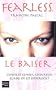 Fearless, tome 5 : Le Baiser