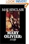 Mary Olivier: A Life