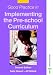 Good Practice in Implementing the Pre-school Curriculum Second Edition (Good Practice in)