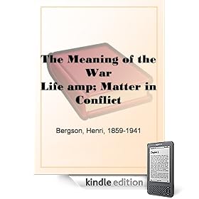 The Meaning of the WarLife & Matter in Conflict