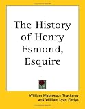 The History of Henry Esmond, Esquire