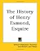 The History of Henry Esmond, Esquire