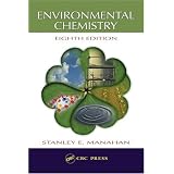 Environmental Chemistry, Eighth Edition
