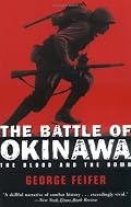 The Battle of Okinawa: The Blood and the Bomb