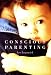 Conscious Parenting