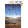 The Kingdom of the Scots: Government, Church and Society from the Eleventh to the Fourteenth Century