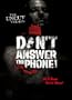 Don't Answer the Phone! - The Uncut Version