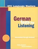 German Tests for Listening: Intermediate Through Advanced (NTC Language Masters)