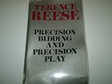 Precision bidding and precision play