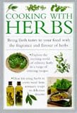 Review Lorenz Books  / Cooking with Herbs: Bring Fresh Tastes to Your Food with the Fragrance and Flavor of Herbs (Cook's Essentials)