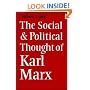 The Social and Political Thought of Karl Marx (Cambridge Studies in the History and Theory of Politics)