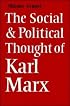The Social and Political Thought of Karl Marx (Cambridge Studies in the History and Theory of Politics)